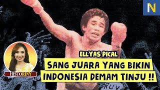 ELLYAS PICAL: ORANG INDONESIA PERTAMA YANG JADI JUARA TINJU DUNIA !! - Rinny Budoyo (HistoRiny #44)