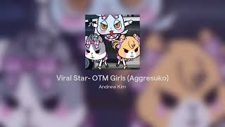 Viral Star- OTM Girls (Aggretsuko) bass cover