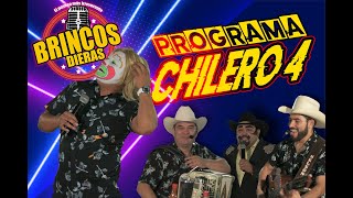 PROGRAMA CHILERO #4 (AHORA SI)