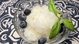 Spiked Lemon and Basil Granita