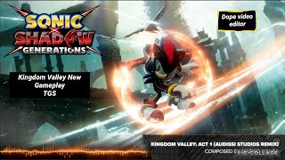 Sonic X Shadow Generations New Kingdom Valley TGS Gameplay Trailer