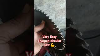 Very Easy Sharpen circular saw 💪