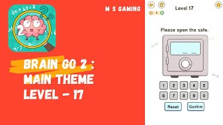 Brain Go 2 : Main Theme Level - 17 || Gameplay Walkthrough || #shorts