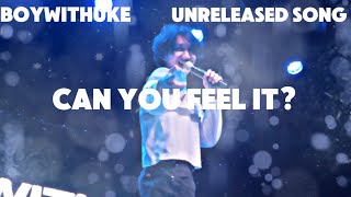 BoyWithUke - Can You Feel It? Lyrics