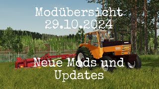 LS22 Mods (Ps4)  Modübersicht 29.10.2024.  Neue Mods und Updates Konsolen/Alle Plattformen.