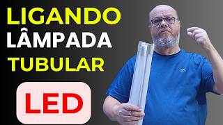 Como ligar Lâmpada LED Tubular T8 - Faça Você Mesmo - DIY