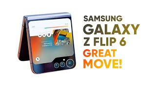 Samsung Galaxy Z Flip 6 made a Great Move!