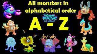 All Monsters in Alphabetical order My Singing Monsters: The Lost Landscapes