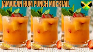 TANTALIZING SWEET REFRESHING JAMAICAN RUM PUNCH MOCKTAIL