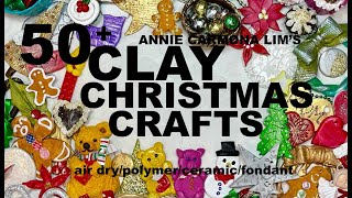 50+ Clay Christmas crafts! OK for air dry, polymer, ceramic hand building at edible fondant clays!