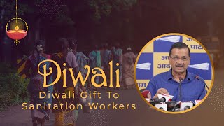 AAP Government's Diwali Gift To Sanitation Workers