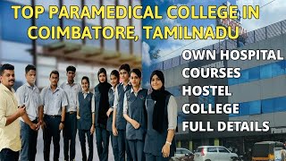 BEST PARAMEDICAL COLLEGE IN COIMBATORE | NG COLLEGE OF PARAMEDICAL SCIENCE