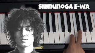 How to Play Shinunoga E-wa on Piano - Piano PARTS Tutorial