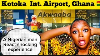 Welcome to kotoka international airport Ghana 🇬🇭 according to this Nigerian man it’s the best