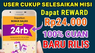 BONUS 24.000 CUKUP SELESAIKAN MISI | CARA MENGHASILKAN UANG DARI INTERNET, APLIKASI PENGHASIL UANG