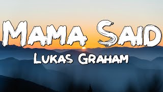 Mama Said - Lukas Graham (Lyrics) [Viral Tiktok] "And Mama said that it was okay"