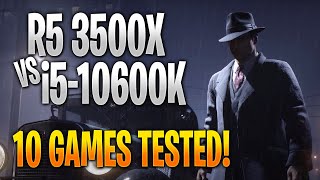 Ryzen 5 3500X vs Intel i5-10600K | 10 Game Benchmark Test and Gameplay