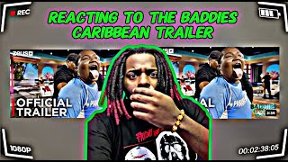 Reacting to the baddies caribbean reunion trailer