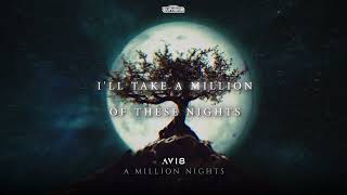 Avi8 - A Million Nights (Official Audio)