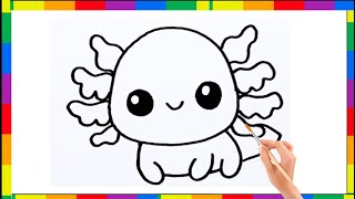 How To Draw A Baby Axolotl Drawing, Painting, Coloring for Kids & Toddlers