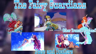 {[THE FAIRY GUARDIANS]} NEWS& SPOILERS! | OTHER TRANSFORMATIONS WILL BE ADDED?!