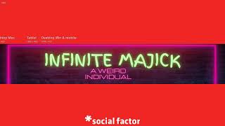 INFINITE MAJICK Live Stream