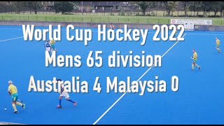 Mens Hockey World Cup Tokyo 2022 Australia 4 Vs Malaysia 0. Over 65 Division