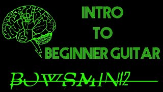 Intro To The Basics Of Guitar & What You'll Need