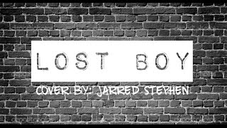 LOST BOY- Live Cover | Jarred Stephen