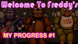 [SFM FNAF] "Welcome to Freddy's" MY PROGRESS #1 (Song by Madame Macabre)