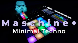 Minimal Techno on the Maschine +