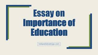 Essay on Importance of Education