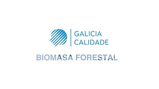 Biomasa Forestal #ConSeloGaliciaCalidade