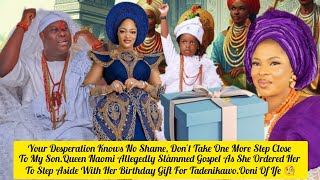 Your Desperation Knows No Shame, Queen Naomi Allegedly Slàmmed Gospel .Ooni Of Ife 🧐