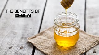 Benefits of Honey