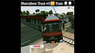 Bharatbenz Truck 🆚️Train 🚆#bussimulator #bussimulatorindonesia #bussid #ytshort #viral#shorts #trend