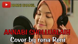 ANNABI SHOLLU' ALAIH || ( Terbaru ) - Cover by Rena Reni [ video with lyric ]