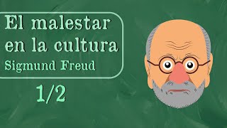 El malestar en la cultura 1/2 |Sigmund Freud| Lectura en voz alta |