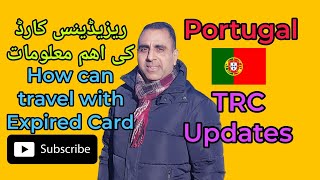 Portugal immigration updates TRC | Traveler777