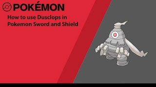 How to use Dusclops in Pokemon Sword and Shield (Dusclops Moveset)