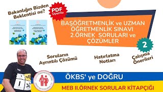 ÖKBS' YE DOĞRU MEB II. ÖRNEK SORULARI ÇÖZÜMÜ