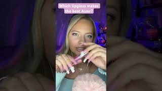 Which lipgloss makes the best Asmr? #asmr #asmrtriggers #satisfying #tingly