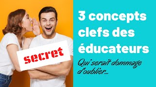 VAE éducateur : 3 Concepts à ne pas oublier !