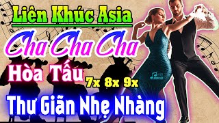 LK Asia Golden Cha Cha Cha Thư Giãn Nhẹ Nhàng - Hòa Tấu Không Lời Hải Ngoại 7X 8X 9X Hay Nhất  2024