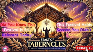 The Significance of the Feast of Tabernacles #endtimes