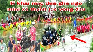 ĐUA GHE NGO MINI GIAO LƯU XÃ THẠNH LỌC VÒNG ĐẦU