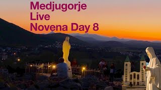 Medjugorje Novena Live Stream. Day 8