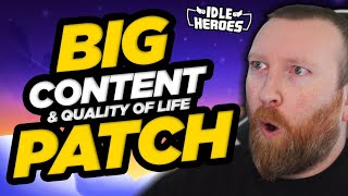 Idle Heroes - BIG Content & Quality of Life Patch Coming from TapTap Soon!!!