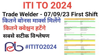 Trade Welder - 07/09/23  Shift 1,कितने बोनस मार्क्स मिलेंगे,कितने क्वेश्चन हटेंगे,सबसे सटीक विश्लेषण