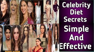 Celebrity Diet Secrets Simple And Effective || सेलिब्रिटी आहार रहस्य सरल और प्रभावी||